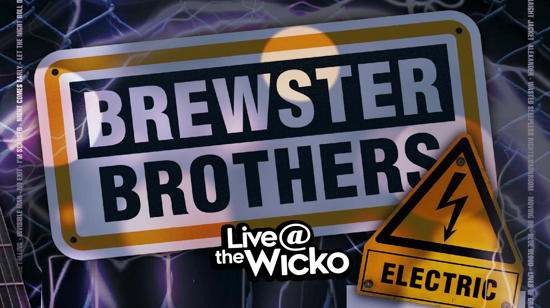 Picture of BREWSTER BROTHERS ELECTRIC - Live@TheWicko