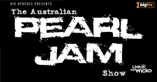 Picture of THE AUSTRALIAN PEARL JAM SHOW - Live@TheWicko